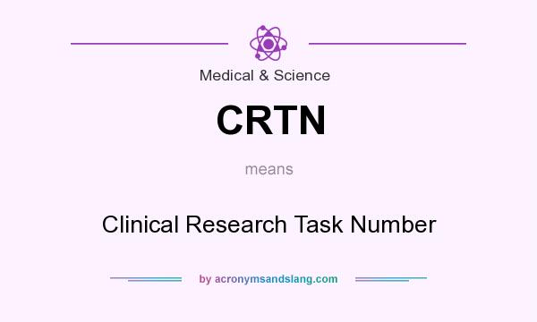 What does CRTN mean? It stands for Clinical Research Task Number