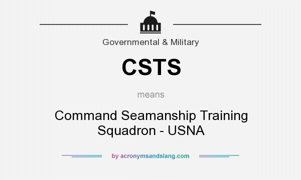 What does CSTS mean? It stands for Command Seamanship Training Squadron - USNA