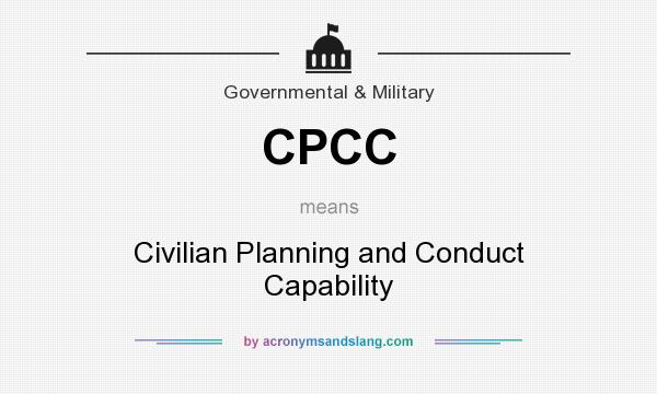 What does CPCC mean? It stands for Civilian Planning and Conduct Capability