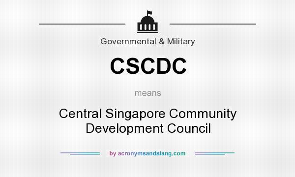 What does CSCDC mean? It stands for Central Singapore Community Development Council