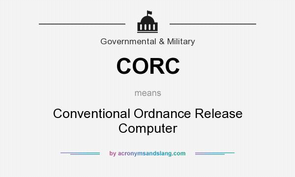 What does CORC mean? It stands for Conventional Ordnance Release Computer