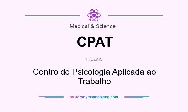 What does CPAT mean? It stands for Centro de Psicologia Aplicada ao Trabalho