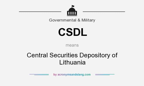 What does CSDL mean? It stands for Central Securities Depository of Lithuania