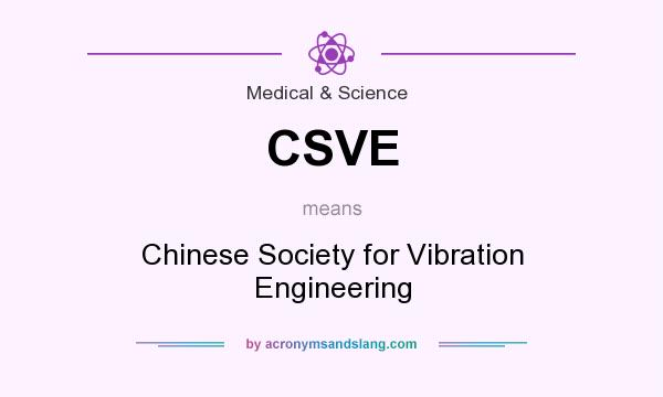 What does CSVE mean? It stands for Chinese Society for Vibration Engineering