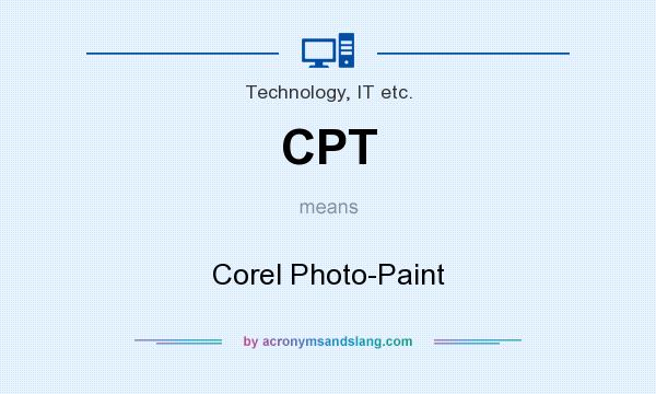 What does CPT mean? It stands for Corel Photo-Paint