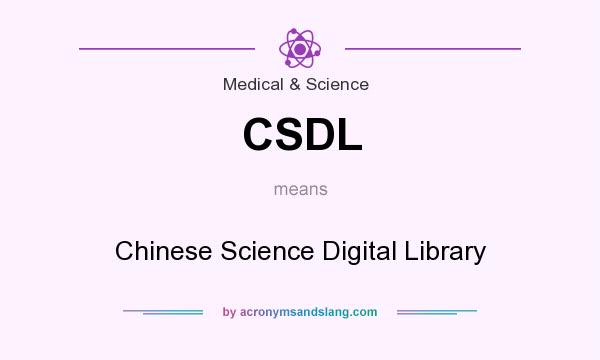 What does CSDL mean? It stands for Chinese Science Digital Library