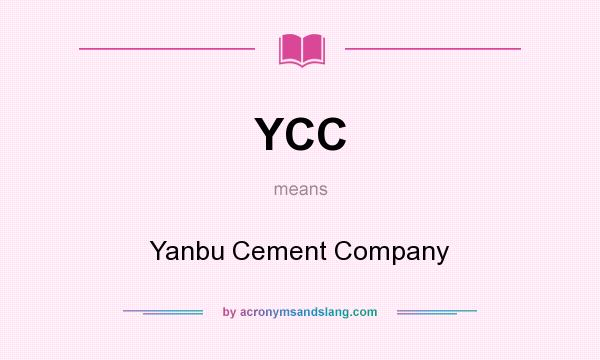 What does YCC mean? It stands for Yanbu Cement Company