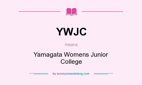 What does YWJC mean? It stands for Yamagata Womens Junior College