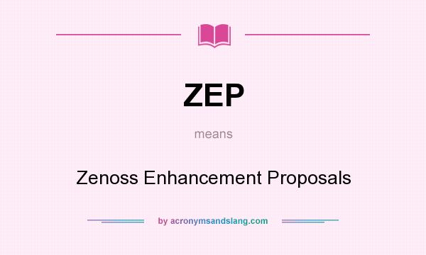 What does ZEP mean? It stands for Zenoss Enhancement Proposals