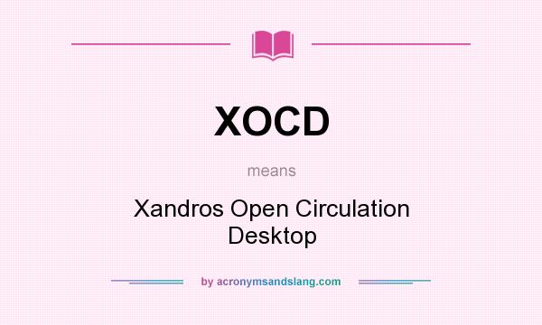 What does XOCD mean? It stands for Xandros Open Circulation Desktop