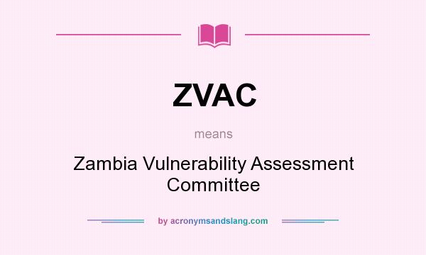 What does ZVAC mean? It stands for Zambia Vulnerability Assessment Committee