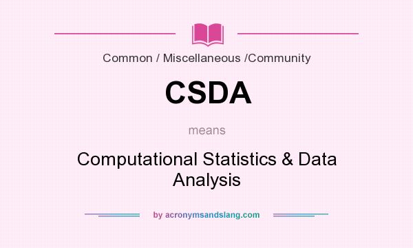 What does CSDA mean? It stands for Computational Statistics & Data Analysis