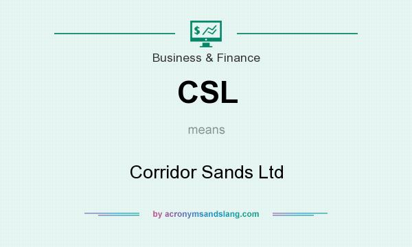 What does CSL mean? It stands for Corridor Sands Ltd