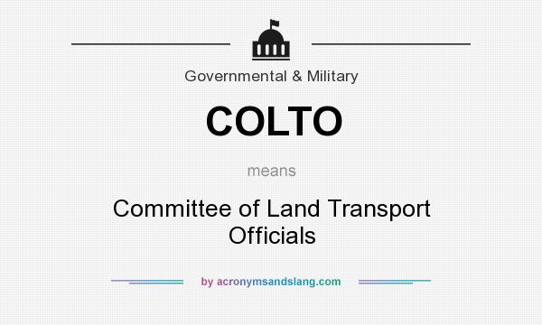 What does COLTO mean? It stands for Committee of Land Transport Officials