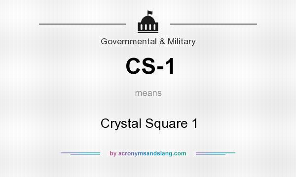What does CS-1 mean? It stands for Crystal Square 1