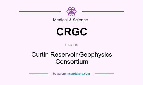 What does CRGC mean? It stands for Curtin Reservoir Geophysics Consortium