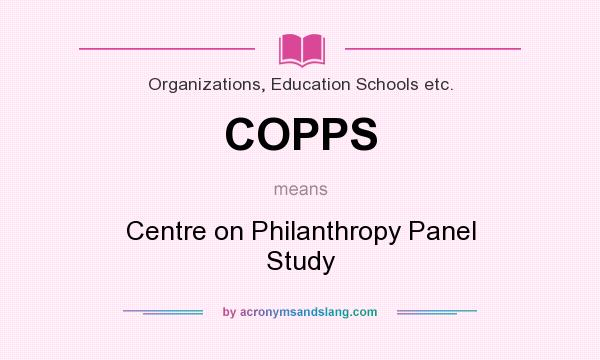 What does COPPS mean? It stands for Centre on Philanthropy Panel Study