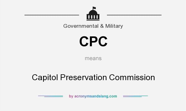 What does CPC mean? It stands for Capitol Preservation Commission