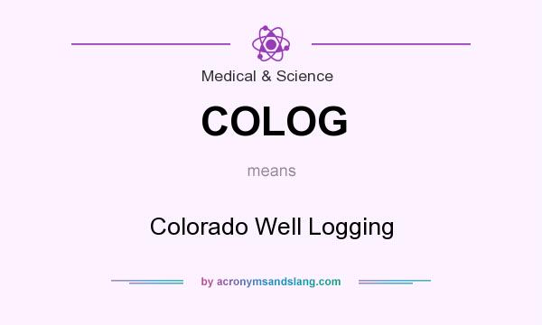 What does COLOG mean? It stands for Colorado Well Logging