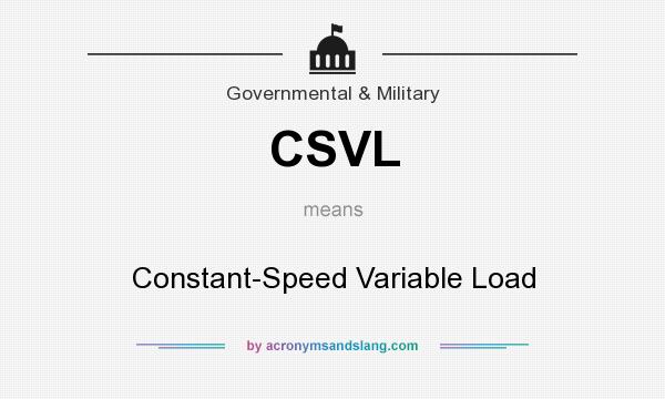 What does CSVL mean? It stands for Constant-Speed Variable Load