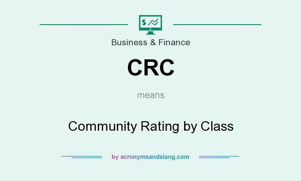 What does CRC mean? It stands for Community Rating by Class