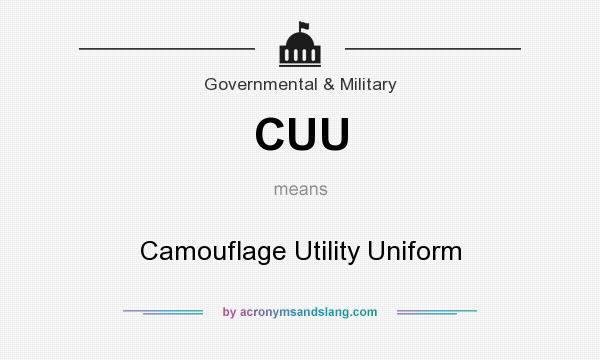 What does CUU mean? It stands for Camouflage Utility Uniform