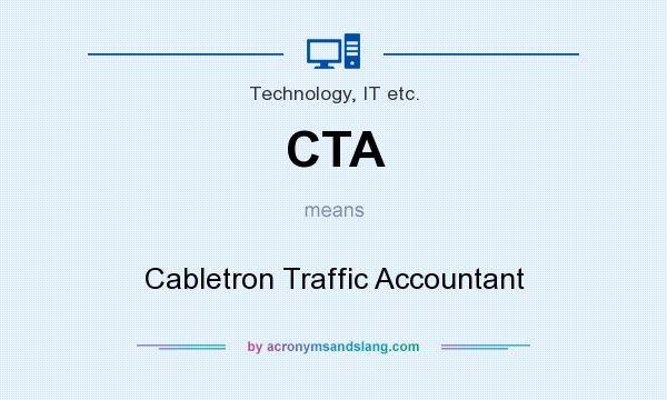 What does CTA mean? It stands for Cabletron Traffic Accountant