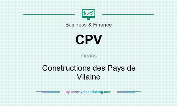 What does CPV mean? It stands for Constructions des Pays de Vilaine