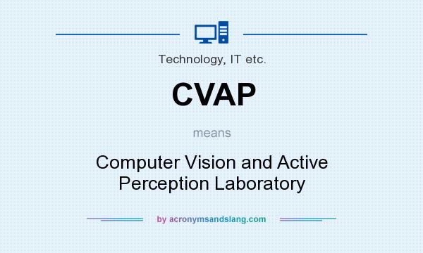 What does CVAP mean? It stands for Computer Vision and Active Perception Laboratory