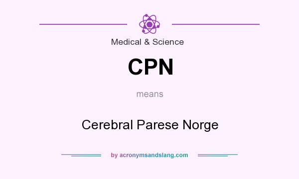 What does CPN mean? It stands for Cerebral Parese Norge