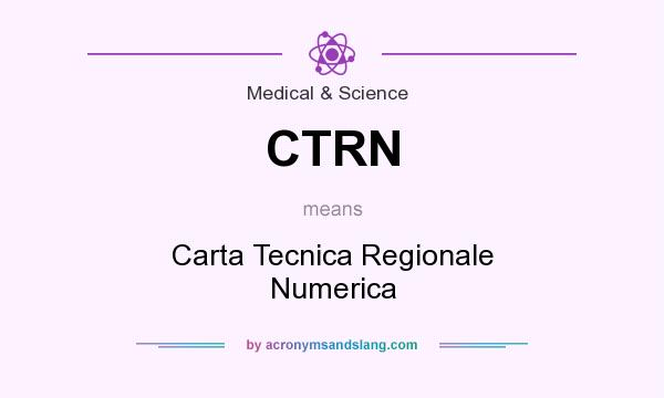 What does CTRN mean? It stands for Carta Tecnica Regionale Numerica