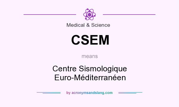 What does CSEM mean? It stands for Centre Sismologique Euro-Méditerranéen