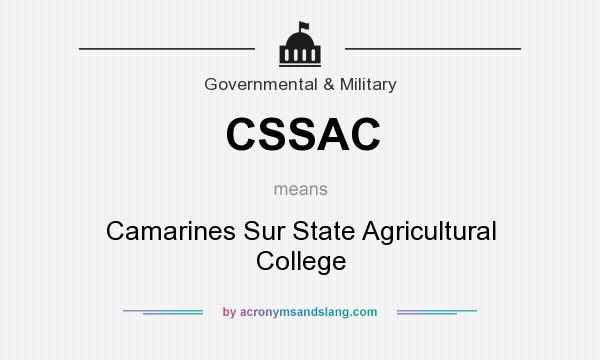 What does CSSAC mean? It stands for Camarines Sur State Agricultural College