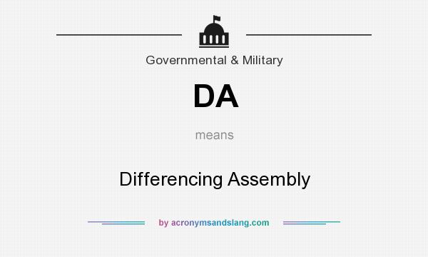 What does DA mean? It stands for Differencing Assembly