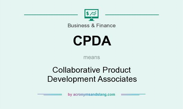 What does CPDA mean? It stands for Collaborative Product Development Associates