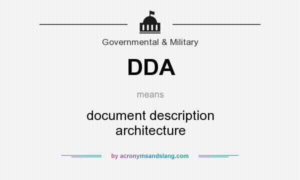 What does DDA mean? It stands for document description architecture