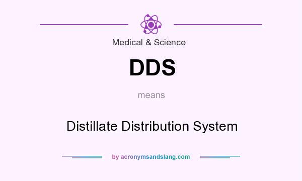 What does DDS mean? It stands for Distillate Distribution System