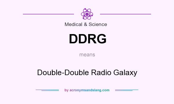 What does DDRG mean? It stands for Double-Double Radio Galaxy