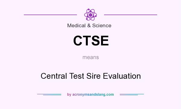 What does CTSE mean? It stands for Central Test Sire Evaluation