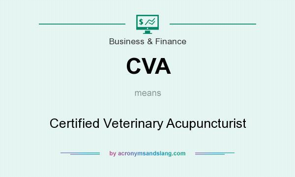 What does CVA mean? It stands for Certified Veterinary Acupuncturist