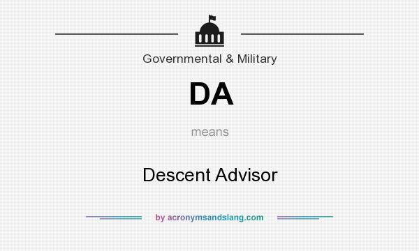 What does DA mean? It stands for Descent Advisor