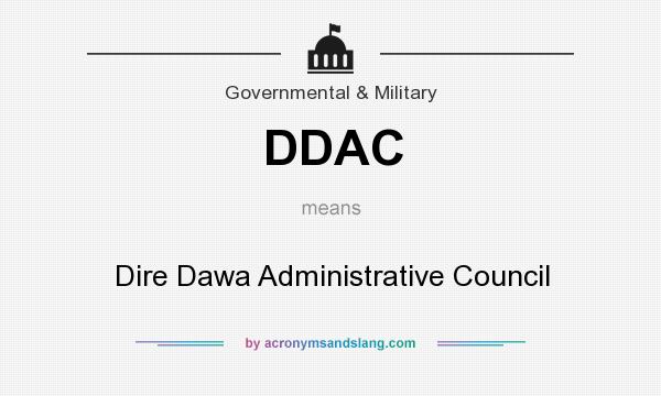 What does DDAC mean? It stands for Dire Dawa Administrative Council
