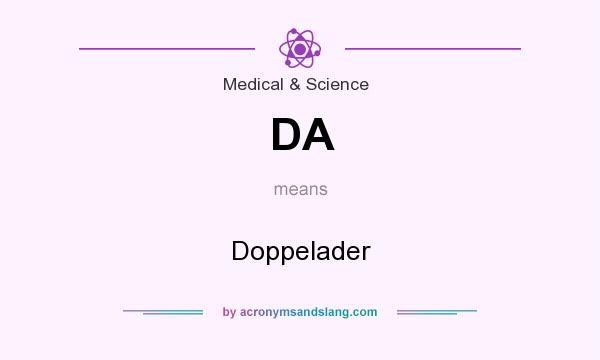 What does DA mean? It stands for Doppelader