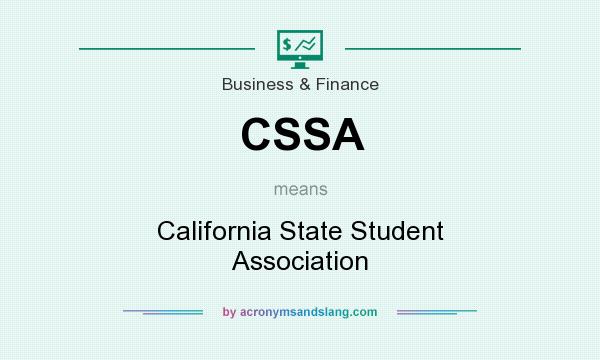 What does CSSA mean? It stands for California State Student Association