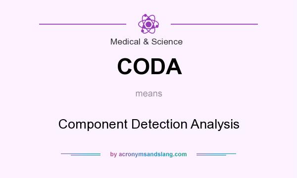 What does CODA mean? It stands for Component Detection Analysis