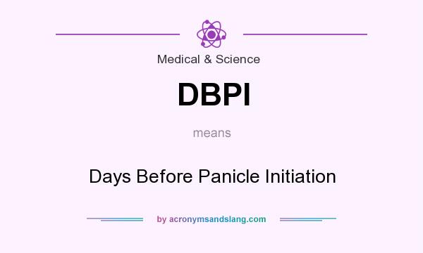 What does DBPI mean? It stands for Days Before Panicle Initiation