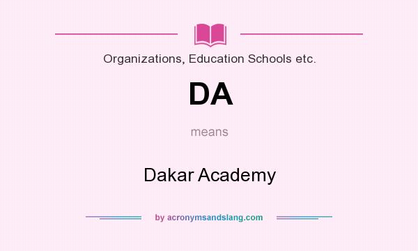 What does DA mean? It stands for Dakar Academy