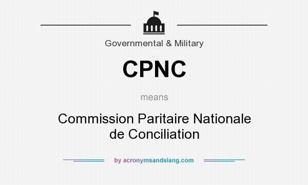 What does CPNC mean? It stands for Commission Paritaire Nationale de Conciliation