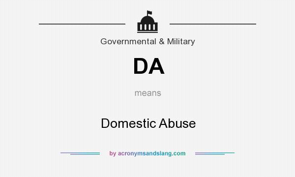 What does DA mean? It stands for Domestic Abuse