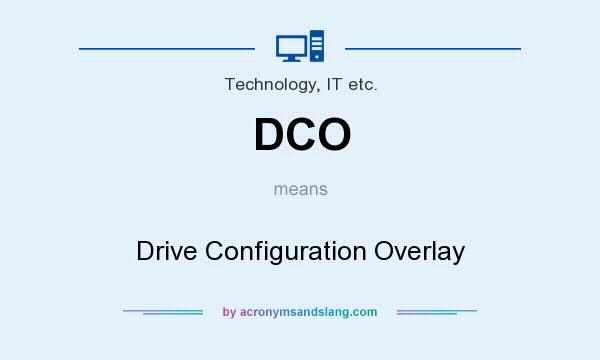What does DCO mean? It stands for Drive Configuration Overlay